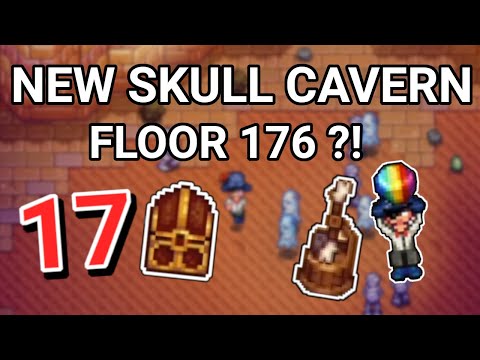 17 Treasure Chests in NEW Skull Cavern | Stardew Valley 1.5