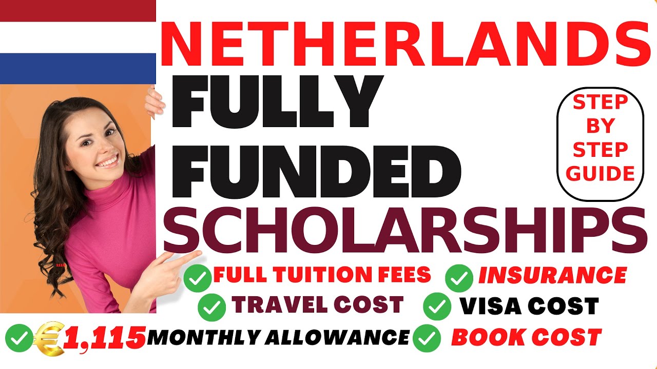 DONT MISS OUT!!! FULLY FUNDED NETHERLANDS SCHOLARSHIPS| OKP SCHOLARSHIPS | MENA SCHOLARSHIPS