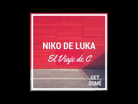 Niko De Luka - El Viaje De C (Radio Edit)