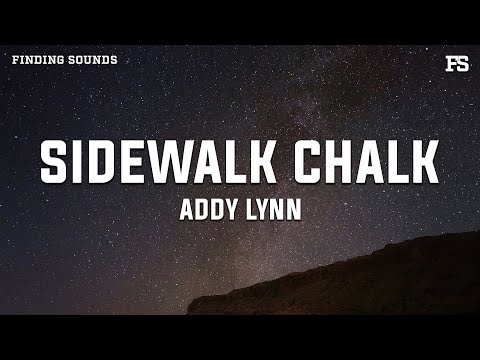 Addy Lynn - Sidewalk Chalk (Lyrics)