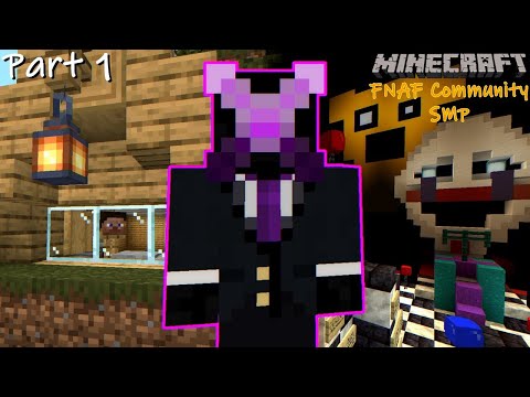 Minecraft FNAF Community SMP | WELCOME TO THE MINECRAFT FNAF COMMUNITY SMP!!! [Part 1]
