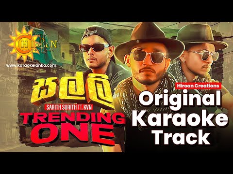 Salli Karaoke Original Without Voice Sarith & Surith ft KVN | සල්ලී සල්ලී | Hiroon Creations