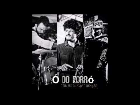 Começaram a Gritar - Ó do Forró