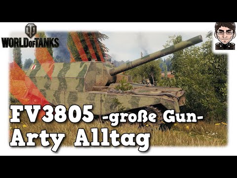 World of Tanks - FV3805 -große Gun-, Arty Alltag auf Tier 9 [WoT]