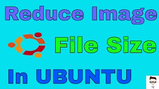 How To Reduce Image File Size In Ubuntu || Resize image size on Ubuntu Linux