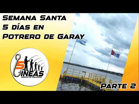 Semana santa en Potrero de garay - Parte2 #córdoba #turismo #pesca #valledecalamuchita
