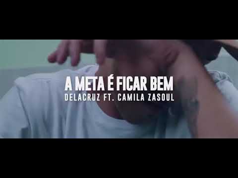 A meta é ficar bem - Delacruz