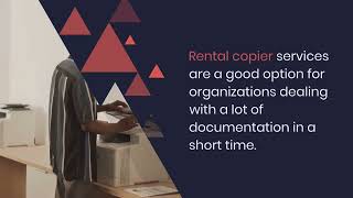 6 Reasons of Photocopier Rentals Provide Efficient Fund Management