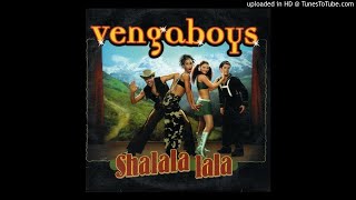 Vengaboys - Shalala Lala