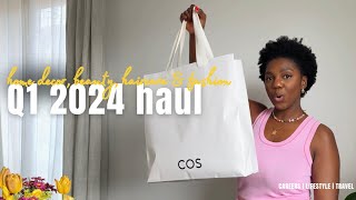 Q1 2024 - Haul | Home decor | Fashion| Beauty & haircare | COS, Zara, H&M, TK MAXX, Harrods, Sephora