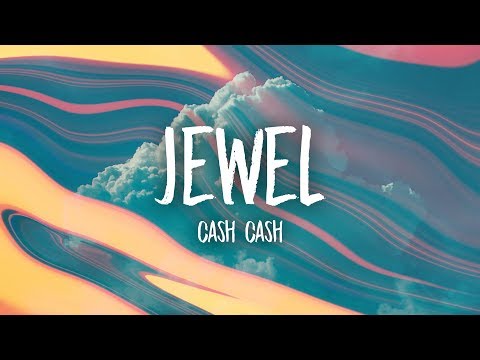 Cash Cash - Jewel (Lyrics) feat. Nikki Vianna