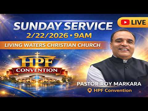 || HPF Fellowship Convention Houston Sunday Service 2026 | Message By: Pr. Roy Markara ||