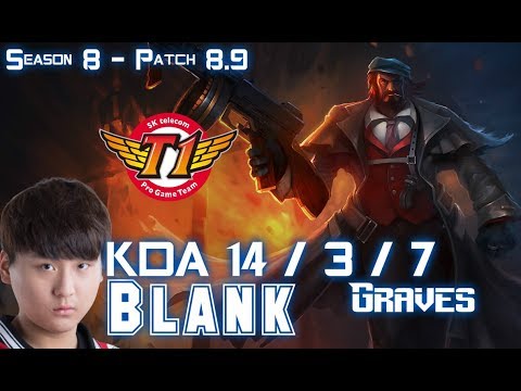 SKT T1 Blank GRAVES vs JAX Jungle - Patch 8.9 KR Ranked