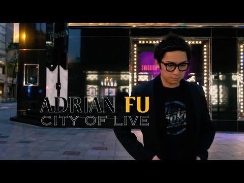 Adrian Fu 音樂特輯《City of Live》香港站