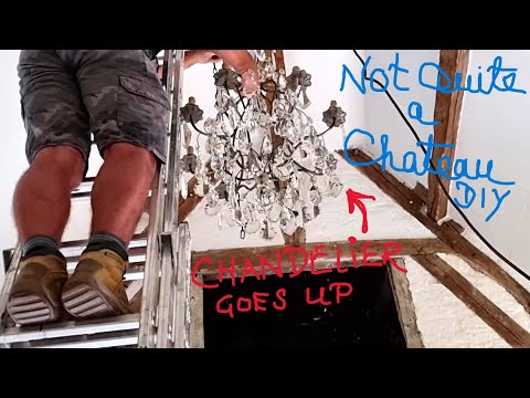 Not Quite a Chateau DIY 208 - Bridal Suite Part 3 - Lighting up The Chandelier - and a new helper