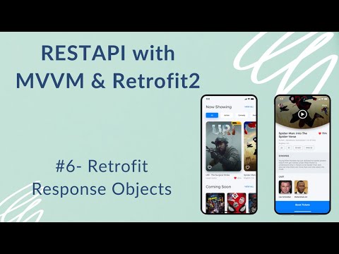 REST API with MVVM and Retrofit2 6 Retrofit response objects