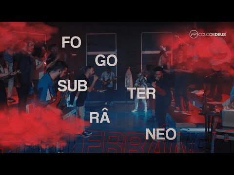 Fogo Subterrâneo - Comunidade Católica Colo de…