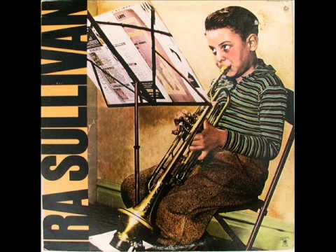 Ira Sullivan - Slightly Arched-Spring Can Really Hang You Up The Most