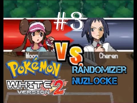 Pokemon White 2 Randomizer Nuzlocke - Episode 3