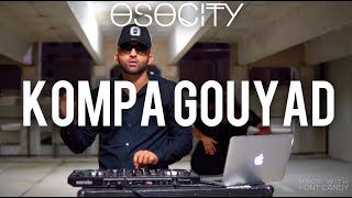 Download lagu Kompa Gouyad Mix 2020 | The Best of Kompa Gouyad 2020 BY OSOCITY mp3