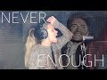 Never Enough - Loren Allred (Cover by DREW RYN)