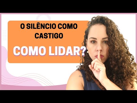 How to deal with silent treatment as punishment? / Jhanda Siqueira