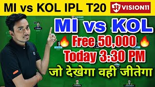 Dream 11 Team of Today Match | MI vs KOL Dream11 Prediction | MI vs KOL Dream11 Today Match
