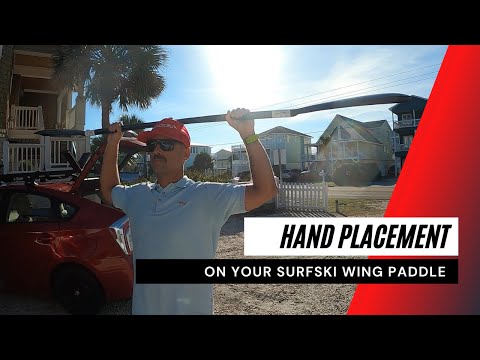 Proper hand placement on the surfski wing paddle