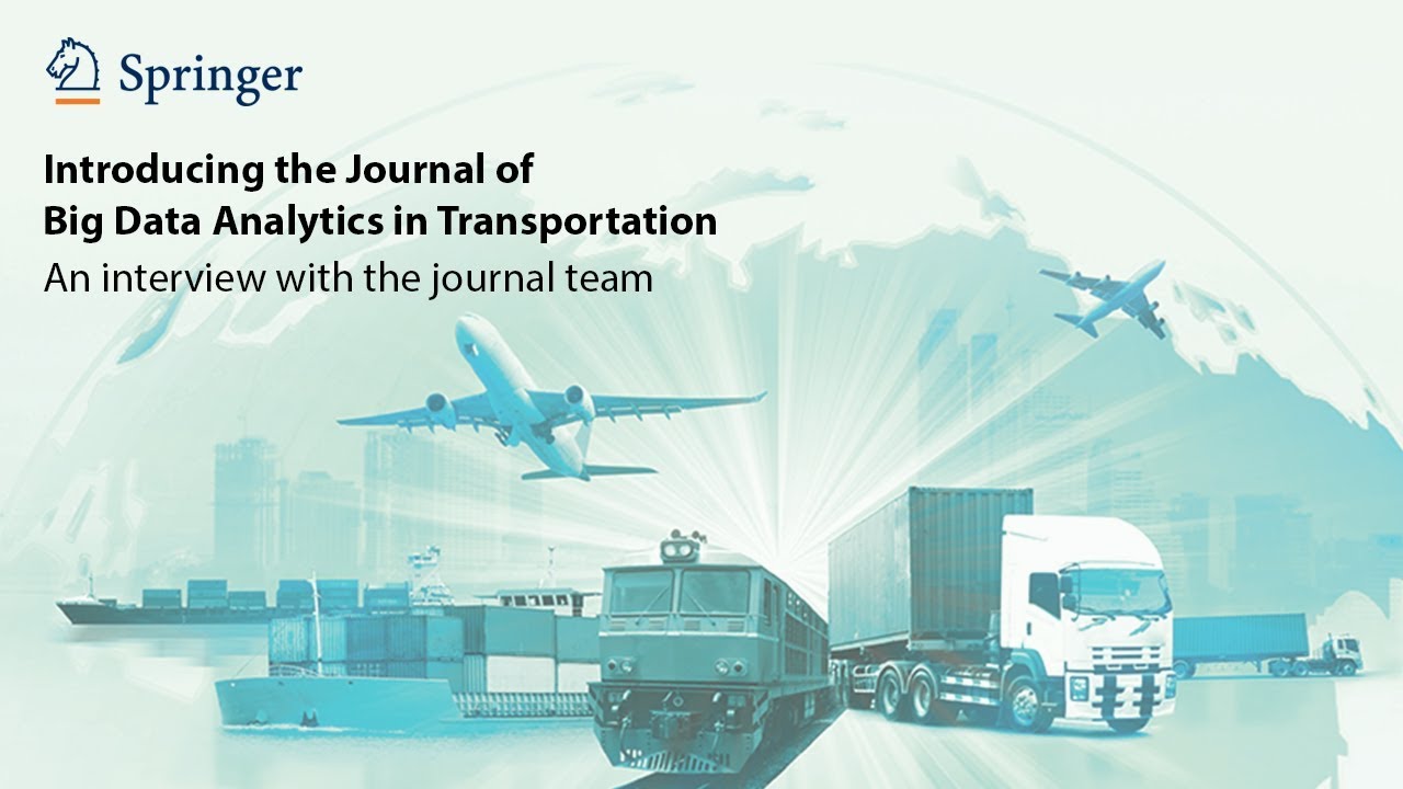 Introducing the Journal of Big Data Analytics in Transportation