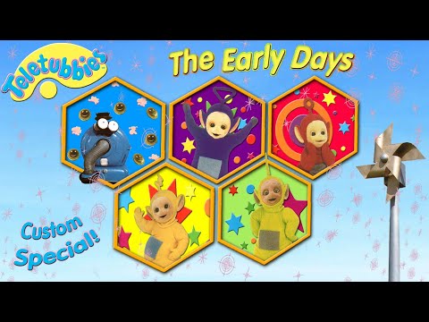 Teletubbies: The Early Days (Custom Special!)