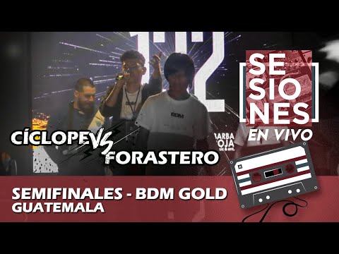 BDM Gold Cuartos de Final - Cíclope VS Forastero