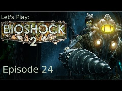 Johnny Topside -Ep 24 Let's Play: Bioshock 2