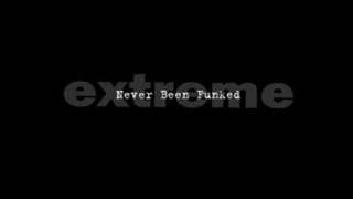Extreme - Never Been Funked