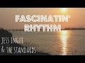 Jess Ingui & The Standards - Fascinatin' Rhythm ...