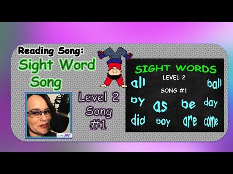 SIGHT WORD SONG - LEVEL 2 SONG #1 (Fountas & Pinnell)