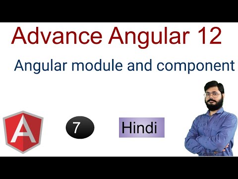 Advance Angular 12 Tutorials Angular Module And Component