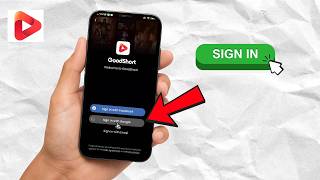 How to Sign In to GoodShort App (Step-by-Step Guide)