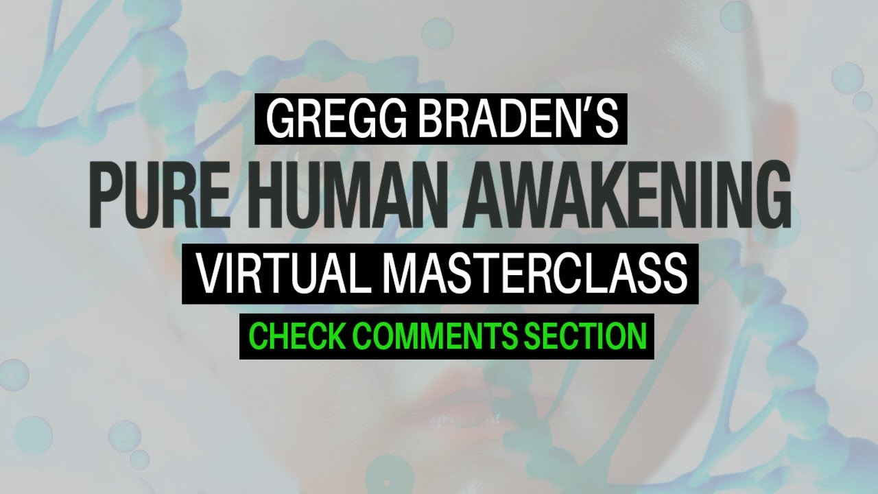 PURE HUMAN – A Celebration of Our Humanness with Gregg Braden |  Special Announcement