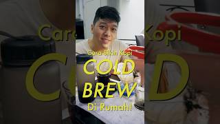Download lagu Kopi COLD BREW - Cara Bikin Di Rumah ❄️❄️❄️ mp3