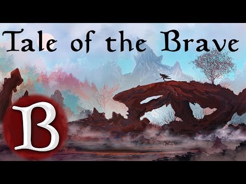Tale of the Brave - by NB