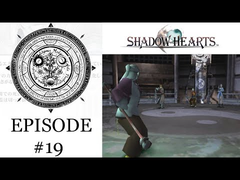 SHADOW HEARTS (PS2) Part 19 | Blind Playthrough | No Commentary