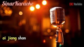 Download lagu Ai jiang shan geng ai mei ren KARAOKE mp3
