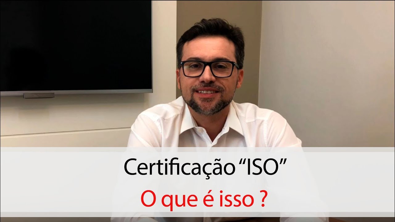 [SG4] Certificação "ISO", o que é isso?