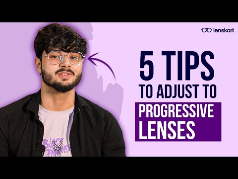 How to Adjust to Progressive Lenses | Tips & Tricks | #Lenskart
