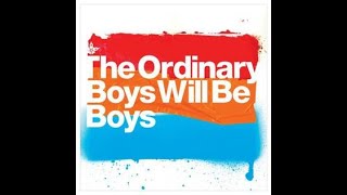 The Ordinary Boys - Boys Will Be Boys (2005), Single