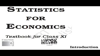 Economic and Statistics - Chapter 1 - Introduction - Class 11
