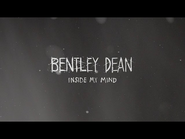 Bentley Dean – Inside My Mind (Remix Stems)