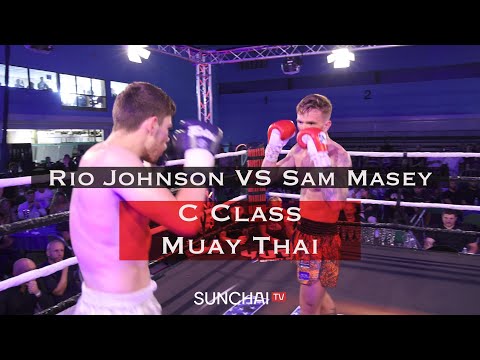 Rio Johnson vs Sam Masey | C Class Muay Thai