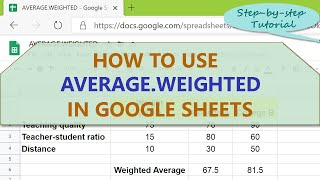 Google Sheets AVERAGE.WEIGHTED Function | How to Use AVERAGE.WEIGHTED | Google Spreadsheet