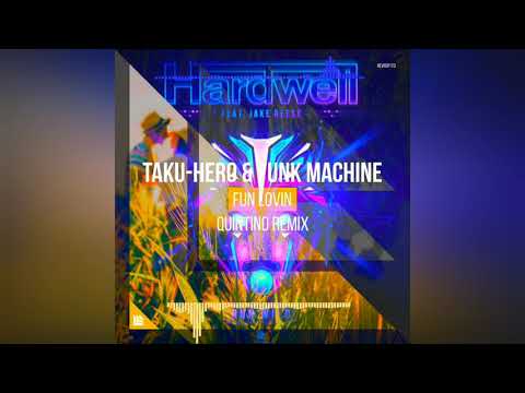 Hardwell feat. Jake Reese VS. Taku-Hero & Funk Machine - Run Wild VS. Fun Lovin (Quintino Remix)